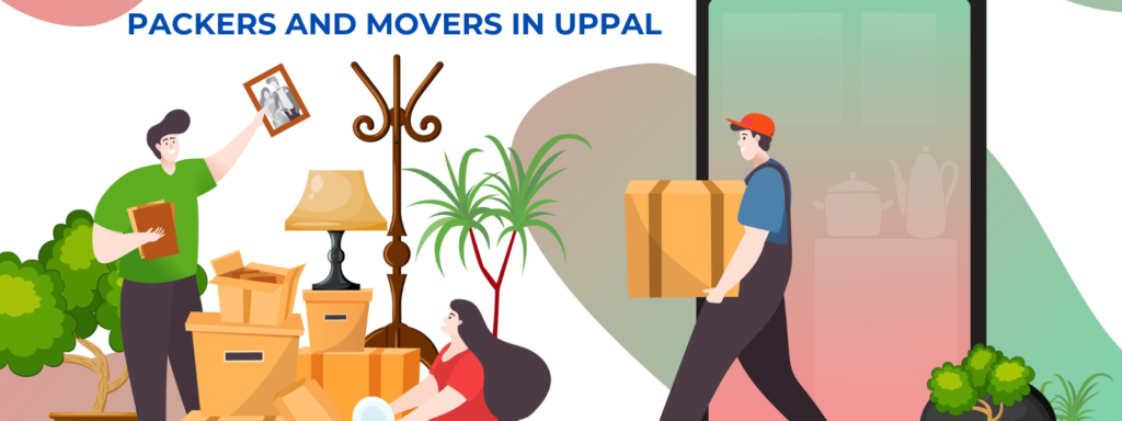 packers and movers in uppal
